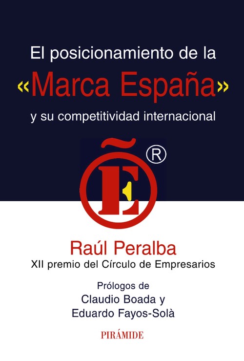 POSICIONAMIENTO DE LA MARCA ESPA�A Y SU COMPETITIVIDAD,EL