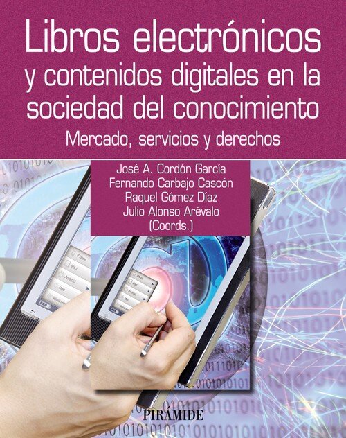 LIBROS ELECTRONICOS Y CONTENIDOS DIGITALES EN LA SOCIEDAD