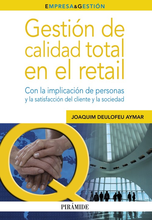 GESTION DE CALIDAD TOTAL EN EL RETAIL