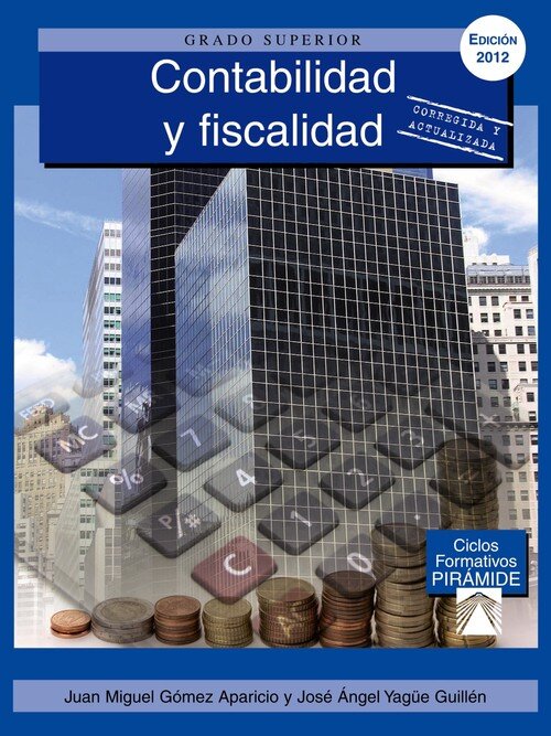 CONTABILIDAD Y FISCALIDAD GS 2012