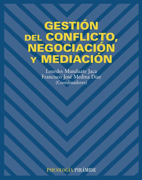GESTION DEL CONFLICTO, NEGOCIACION Y MEDIACION
