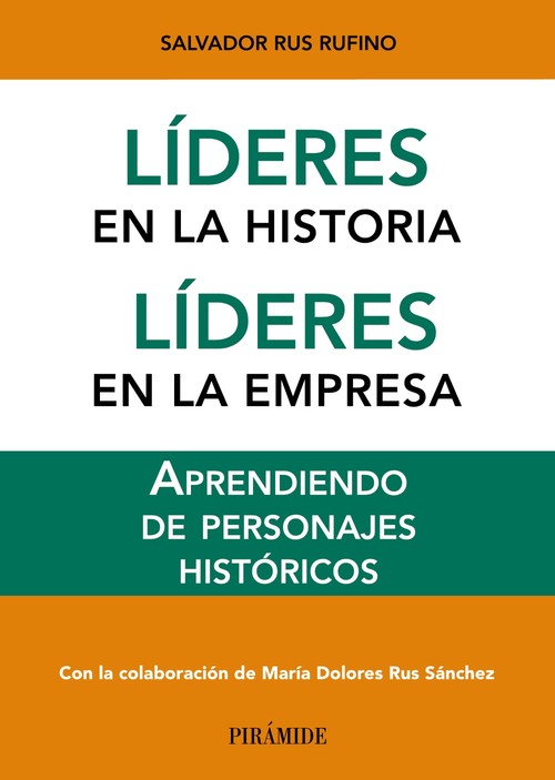 LIDERES EN LA HISTORIA LIDERES EN LA EMPRESA