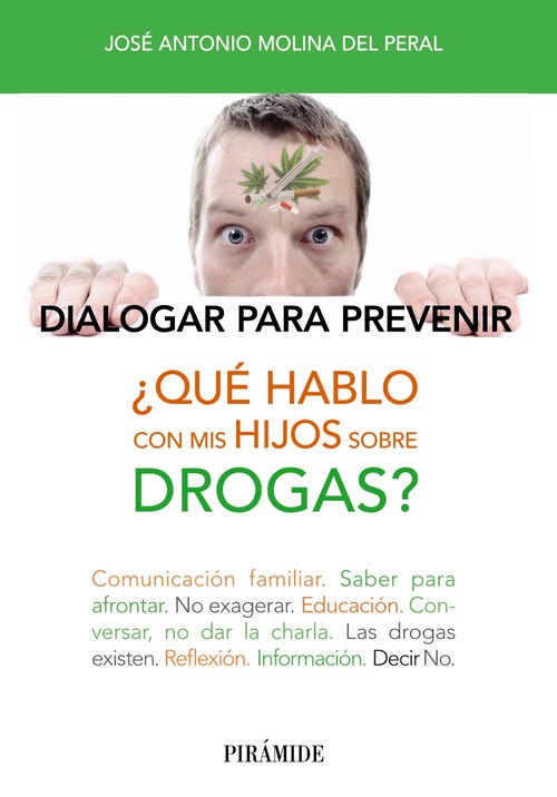 QUE HABLO CON MIS HIJOS SOBRE DROGAS