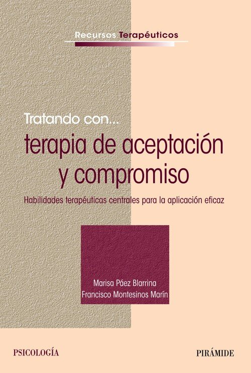 TRATANDO CON TERAPIA DE ACEPTACION Y COMPROMISO