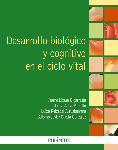 DESARROLLO BIOLOGICO Y COGNITIVO EN EL CICLO VITAL
