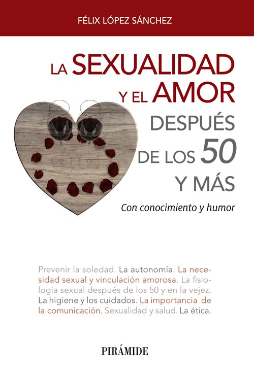 SEXUALIDAD Y EL AMOR DESPUES DE LOS 50,LA