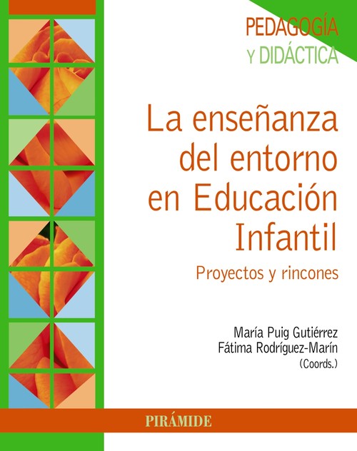 ENSE�ANZA DEL ENTORNO EN EDUCACION INFANTIL,LA