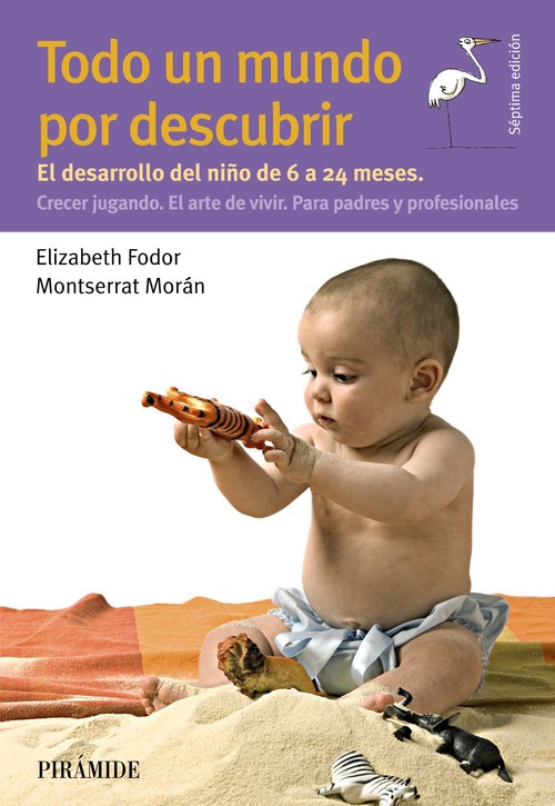 MUNDO SECRETO DE TU HIJO DE 0 A 3 MESES, EL