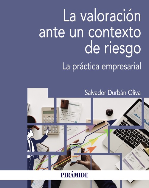 VALORACION ANTE UN CONTEXTO DE RIESGO,LA