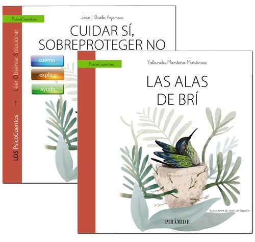 GUIA: CUIDAR SI, SOBREPROTEGER NO + CUENTO: LAS ALAS DE BRI