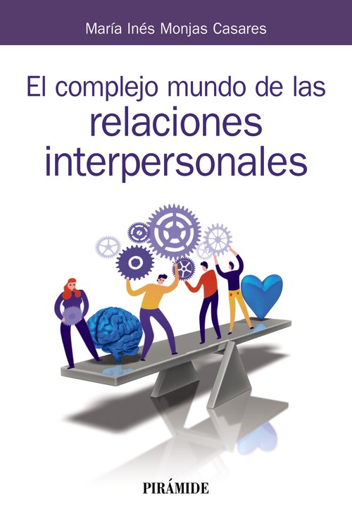 COMPLEJO MUNDO DE LAS RELACIONES INTERPERSONALES, EL
