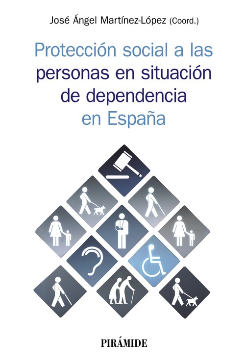 PROTECCION SOCIAL A LAS PERSONAS EN SITUACION DE DEPENDENCIA