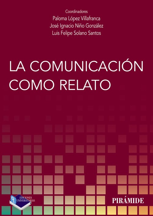 COMUNICACION COMO RELATO,LA