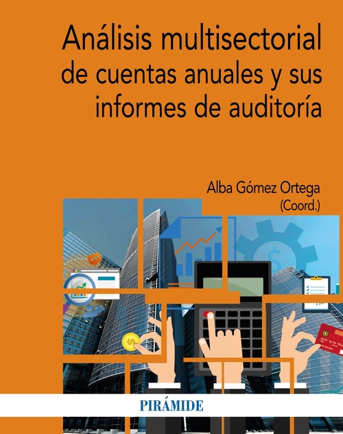 ANALISIS MULTISECTORIAL DE CUENTAS ANUALES Y SUS INFORMES DE