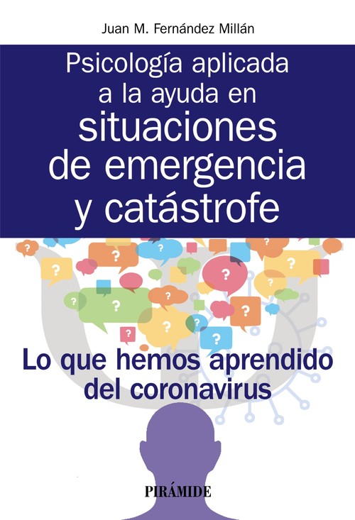 PSICOLOGIA APLICADA A LA AYUDA EN SITUACIONES DE EMERGENCIA