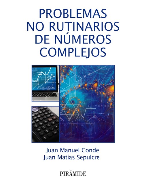 PROBLEMAS NO RUTINARIOS DE NUMEROS COMPLEJOS