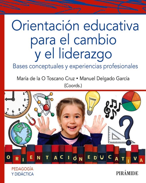 ORIENTACION EDUCATIVA PARA EL CAMBIO Y EL LIDERAZGO