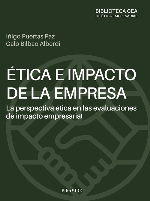 ETICA E IMPACTO DE LA EMPRESA: LA PERSPECTIVA ETICA EN LAS E
