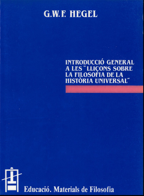 LLI�ONS SOBRE LA FILOSOFIA DE LA HISTORIA UNIVERSAL, INTRODU