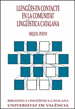 LLENGUES EN CONTACTE EN LA COMUNITAT LINGUISTICA CATALANA
