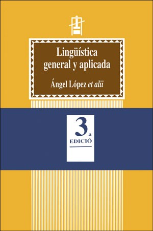 LINGUISTICA GENERAL Y APLICADA (3ED.)