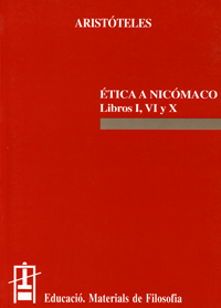 ETICA A NICOMACO, LIBROS I, VI Y X