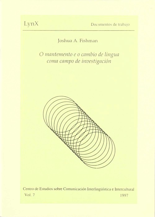 O MANTENEMENTO E O CAMBIO DE LINGUA COMA CAMPO DE INVESTIGAC