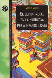 LECTOR MODEL EN LA NARRATIVA PER A INFANTS I JOVES,EL