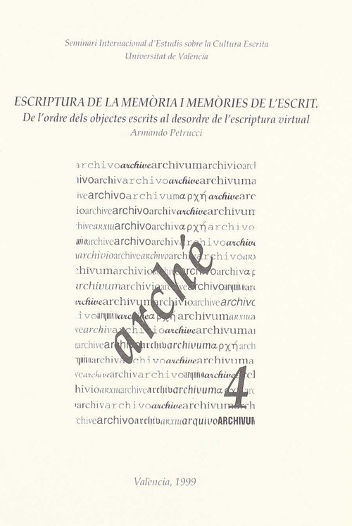 ESCRIPTURA DE LA MEMORIA I MEMORIES DE L�ESCRIT, DE L�ORDRE