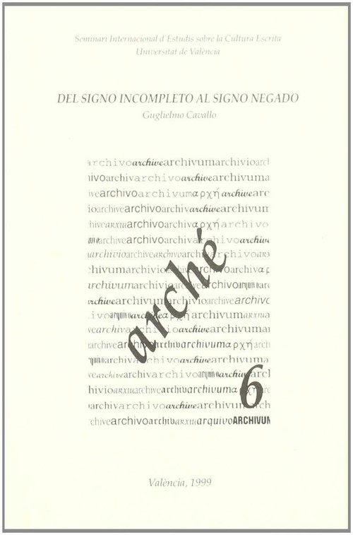 DEL SIGNO INCOMPLETO AL SIGNO NEGADO