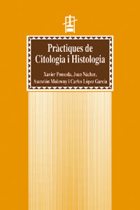 PRACTIQUES DE CITOLOGIA I HISTOLOGIA