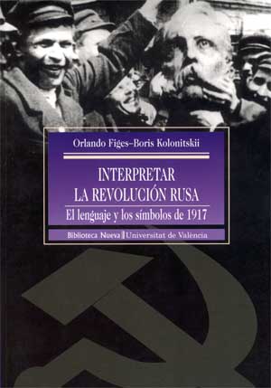 INTERPRETAR LA REVOLUCION RUSA
