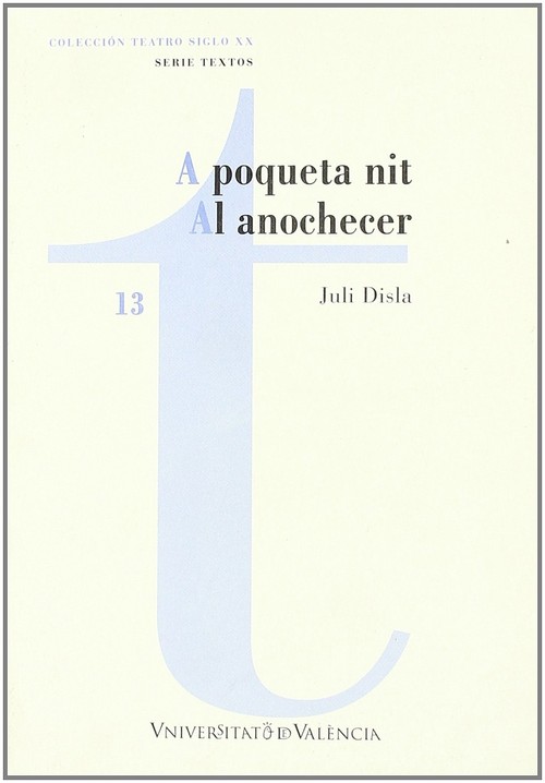 A POQUETA NIT / AL ANOCHECER