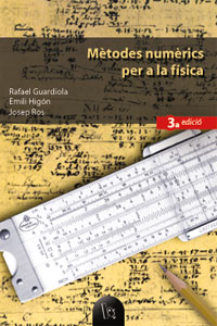 METODES NUMERICS PER A LA FISICA (3ED.)