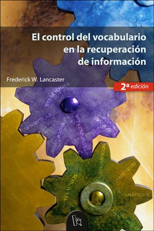 CONTROL DEL VOCABULARIO EN LA RECUPERACION DE INFORMACION (2