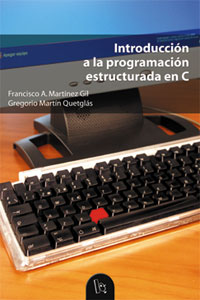 INTRODUCCION A LA PROGRAMACION ESTRUCTURADA EN C