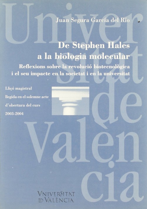 DE STEPHEN HALES A LA BIOLOGIA MOLECULAR