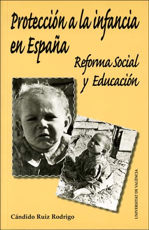 PROTECCION A LA INFANCIA EN ESPA�A