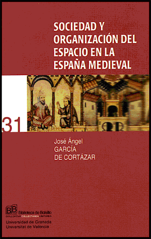 SOCIEDAD RURAL EN LA ESPA�A MEDIEVAL, LA