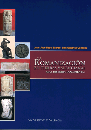 ROMANIZACION EN TIERRAS VALENCIANAS,LA