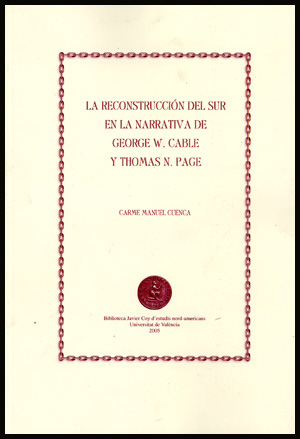 RECONSTRUCCION DEL SUR EN LA NARRATIVA DE GEORGE W, CABLE Y