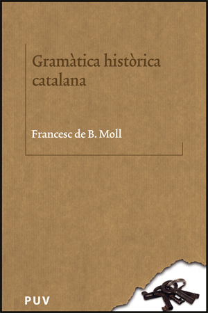 GRAMATICA HISTORICA CATALANA