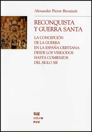 RECONQUISTA Y GUERRA SANTA