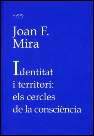 IDENTITAT I TERRITORI: ELS CERCLES DE LA CONSCIENCIA