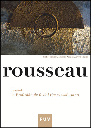 ROUSSEAU, LEYENDO LA PROFESION DE FE DEL VICTARIO SABOYANO