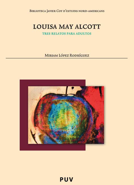 LOUISA MAY ALCOTT