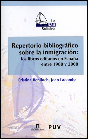 REPERTORIO BIBLIOGRAFICO SOBRE LA INMIGRACION: LOS LIBROS ED