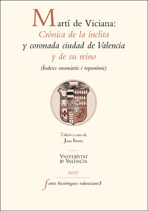MARTI DE VICIANA CRONICA DE LA INCLITA Y