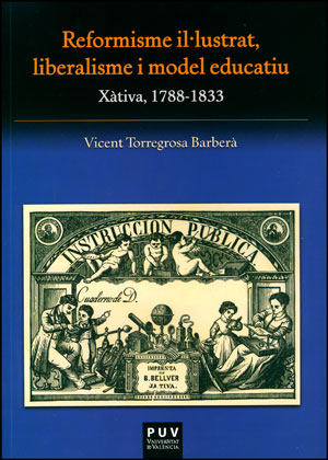 REFORMISME IL-LUSTRAT, LIBERALISME I MODEL EDUCATIU