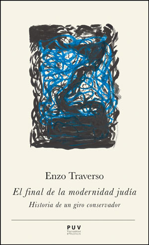FINAL DE LA MODERNIDAD JUDIA,EL